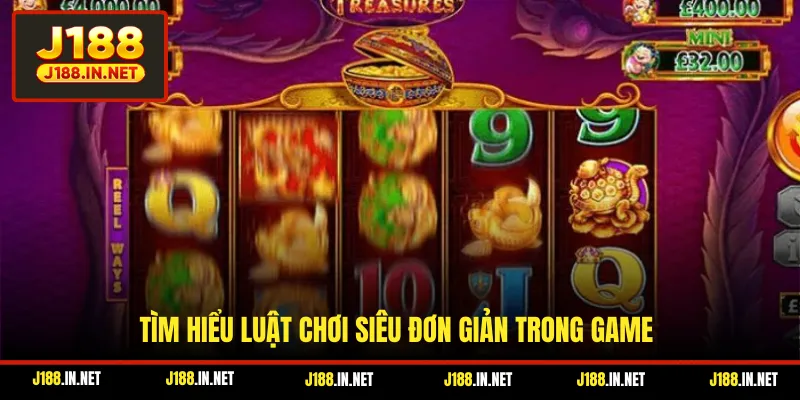 Tìm hiểu luật chơi siêu đơn giản trong game